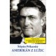 Amerikán z Lužic + DVD