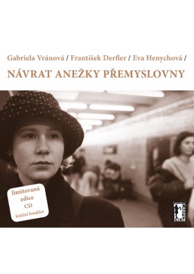 Návrat Anežky Přemyslovny + CD