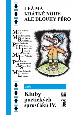 Lež má krátké nohy, ale dlouhý péro