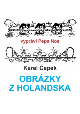 Nos: Obrázky z Holandska